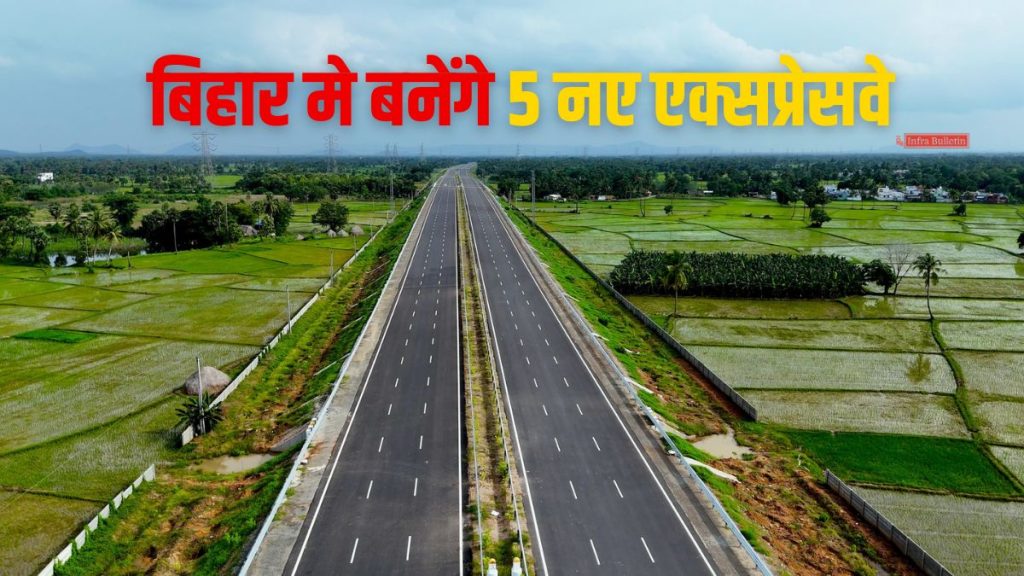 5 New Expressway Built in Bihar